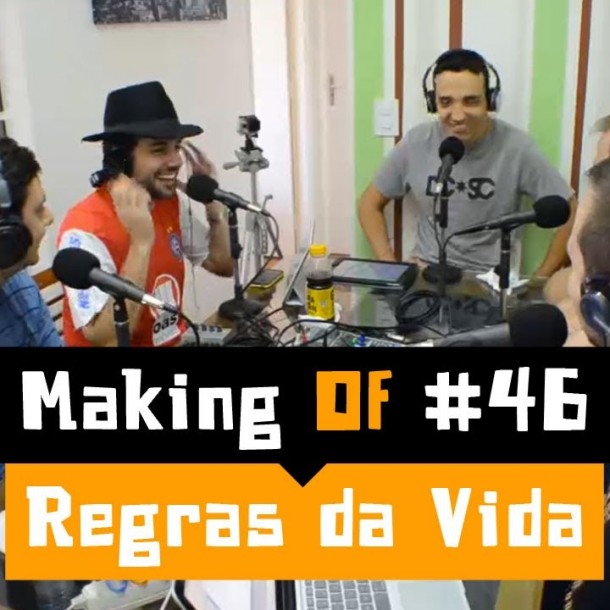 Making of #46 Regras da vida